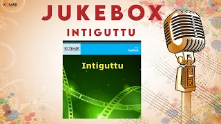 Intiguttu Jukebox | Chiranjeevi | Nalini | K. Chakravarthy