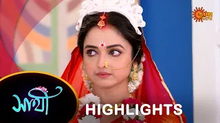 Saathi - Highlights | 08 May 2024| Full Ep FREE on SUN NXT | Sun Bangla Serial