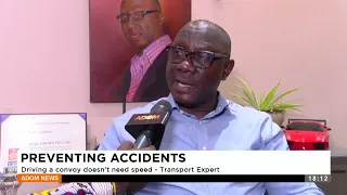 Preventing Accidents: Driving a convoy doesn't need speed - Transport Expert - Adom TV Evening News