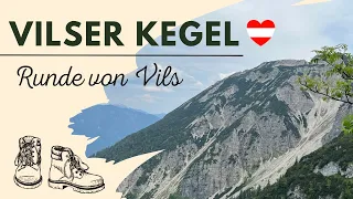Auf den Gipfel des Vilser Kegels: Eine wunderschöne, aber anspruchsvolle alpine Wanderung