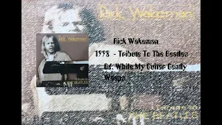 06  Rick Wakeman   While My Guitar Gently Weeps Untitled