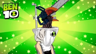 Ben 10 Chainsaw Man  X Skibidi Toilet | Fanmade Transformation