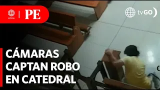 The cathedral is entered and money from the offerings is stolen | Primera Edición | News Peru