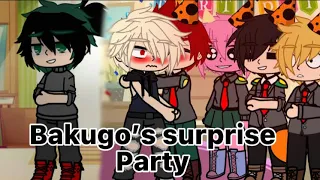 Bakugo’s surprise party(my au)(bakudeku?)(kiribaku?)