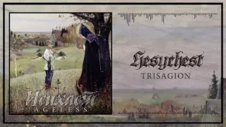 Hesychast - 07 Trisagion [Lyrics]