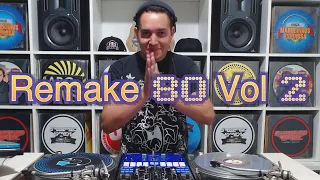 Set Remake 80 Vol 2 By DJ DJ Marquinhos Espinosa
