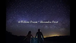 A Million Dreams - Alexandra Porat (Lyrics)