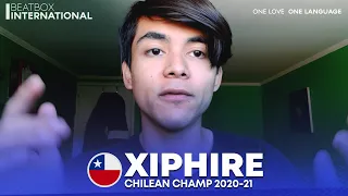 XIPHIRE 🇨🇱 | Chilean Beatbox Champion 2020-2021