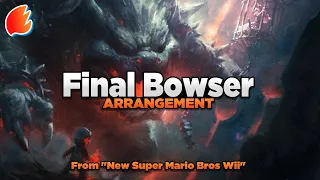 Final Bowser: Orchestral Arrangement ◓ New Super Mario Bros Wii