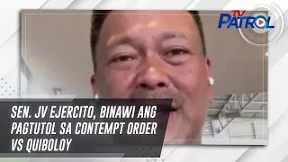 Sen. JV Ejercito, binawi ang pagtutol sa contempt order vs Quiboloy | TV Patrol