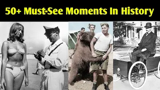 Never seen before 50+ Must-See Moments In History | Historical Rare Photos - Historical View's