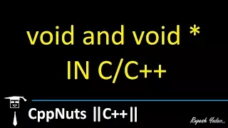 void and void Pointer In C/C++