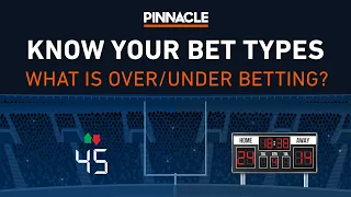 What is Over/Under betting? | Know Your Bet Types