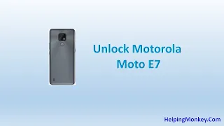 How to Unlock Motorola Moto E7 - When Forgot Password