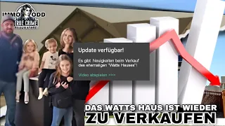 Keiner will das Watts Haus kaufen! | Update 2024