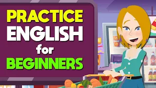 Improve Speaking English in Real Life  | At the Grocery Store | English Conversation Practice