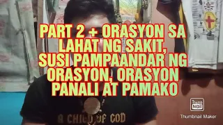 PART 2 - PAANO AKO NAGING ISANG MANGGGAMOT + MGA IBAT-IBANG ORASYON SA GAMUTAN | ROJEN LUX DEI