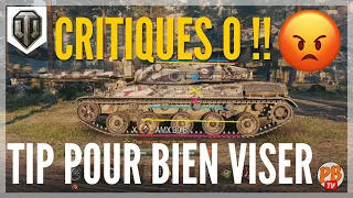 [WoT FR] TIP #15 : MARRE DES CRITIQUES 0 !!! APPRENDRE A BIEN TIRER - WORLD OF TANKS (français)