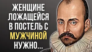 Michel de Montaigne, Great quotes worth realizing! Wise words