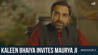 Kaleen Bhaiya Invites Maurya Ji | Mirzapur 2 | Pankaj Tripathi | Amit Sial | Divyendu Sharma