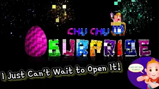 15 "I Just Can't Wait to Open It" ChuChu TV Surprise Egg Parody and Sound Variations (Must Watch!!!)