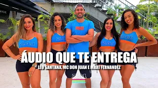 ÁUDIO QUE TE ENTREGA - Léo Santana, Mc Don Juan e Mari Fernandez | Coreografia Cia Z41.