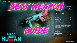 ONCE HUMAN: WEAPON ENHANCEMENT / CALIBRATION / MODS AND BLUEPRINTS GUIDE! #OnceHuman TIPS AND TRICKS