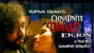 Chnadnite Unmaad Ekjon (Official Video) | Notun Niyom | Rupam Islam