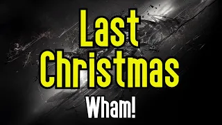 Last Christmas (KARAOKE) | Wham!