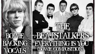 BEATSTALKERS Ft BOWIE ~ EVERYTHING IS YOU 1968