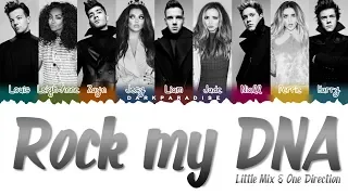 Little Mix & One Direction - Rock My DNA (Color Coded Lyrics)