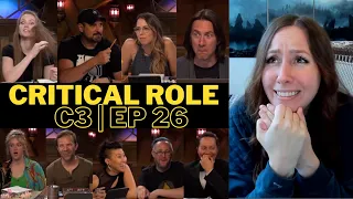 Critical Role Campaign 3 Episode 26  Reaction & Review