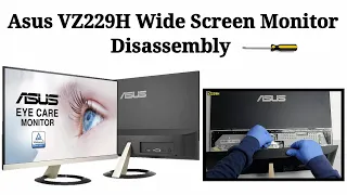 ASUS MONITOR MODEL VZ229H Disassembly Only