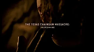 The Texas Chainsaw Massacre: The Beginning - Opening Titles