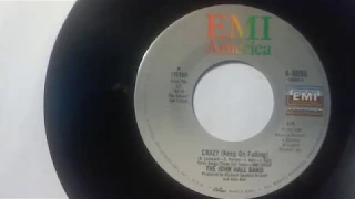 The John Hall Band  "Crazy (Keep On Falling)" 1981 edited version 45 RPM