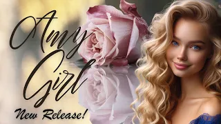 Amy Girl | Romantic Love Song | New Release