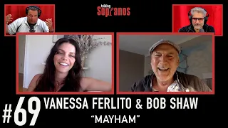 Talking Sopranos #69 w/Vanessa Ferlito (Tina Francesco) and Bob Shaw ( Prod Designer) "Mayham".