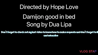 Damijon | Good in Bed