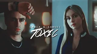 ► Carla & Samuel | Toxic [Elite Season 2]