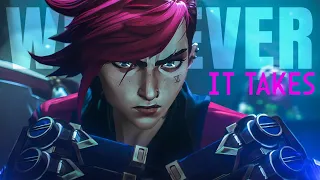 ARCANE | Jinx & Vi | Whatever It Takes - AMV