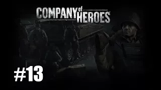 Прохождение Company of Heroes ( 13 миссия - Удержание Мортэна )