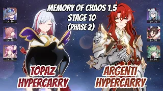 Topaz Hypercarry w SW & Argenti Hypercarry Memory of Chaos Stage 10 (3 Stars) | Honkai Star Rail