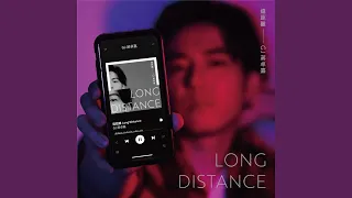 LONG DISTANCE ("Close to You" LINE TV Series Episode)