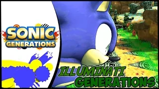 Sonic Generations (PC) ILLUMINATI GENERATIONS MOD