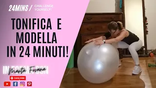 Tonifica - Modella - Brucia Grassi con pochi minuti di ginnastica // Fitball Total-Body Workout 23