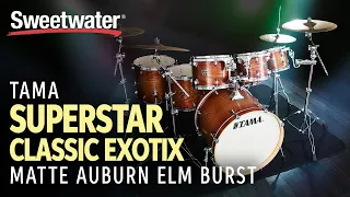 TAMA Superstar Classic Exotix Matte Auburn Elm Burst Demo