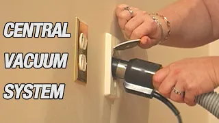 Install a Central Vacuum System