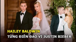 Hailey Baldwin - Từng ship điên đảo Justin Bieber và Selena Gomez rồi cưới luôn idol