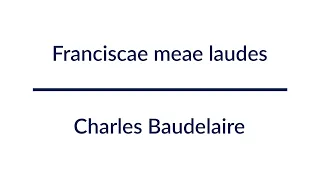 Franciscae meae laudes - Charles Baudelaire | Audiobook Całość!