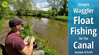 Simple Canal Float Fishing - Mixed Bag On The Wag & Surprise "Driveby" - CSCC Ep9 - 9/5/24 (Vid 494)